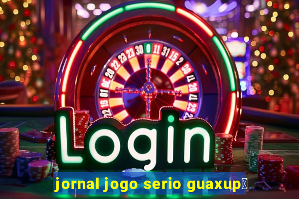 jornal jogo serio guaxup茅