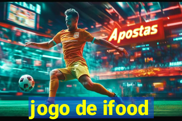 jogo de ifood