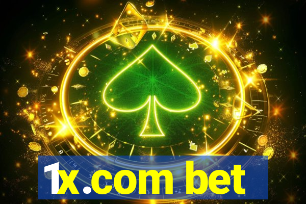 1x.com bet