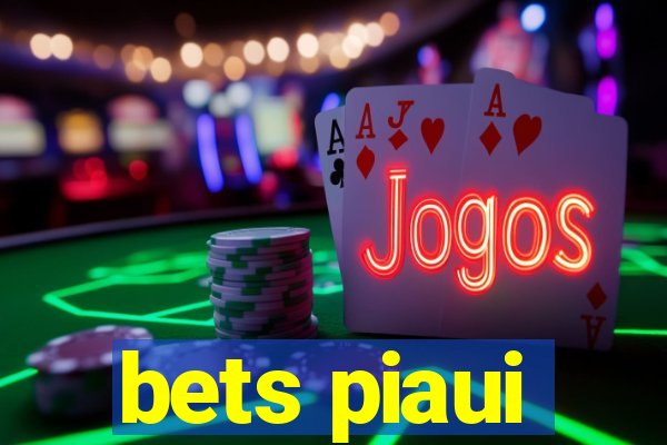 bets piaui