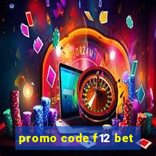 promo code f12 bet