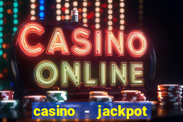 casino - jackpot hot game