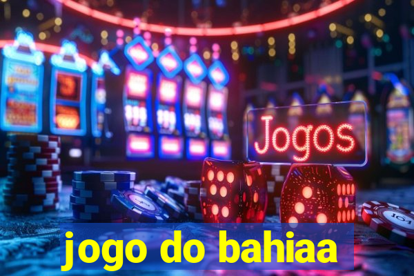 jogo do bahiaa