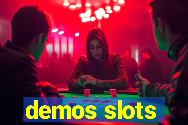 demos slots