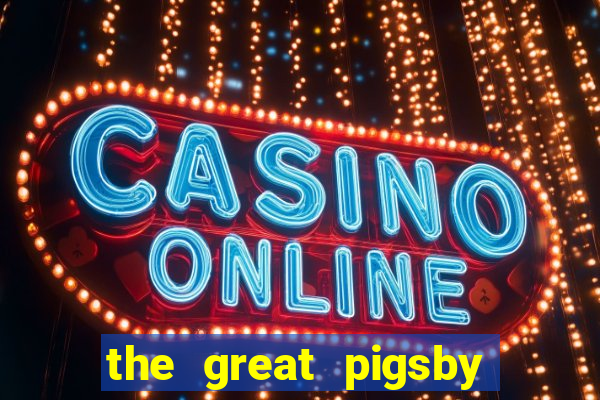 the great pigsby megaways slot free play