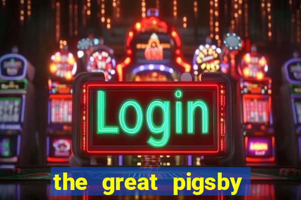 the great pigsby megaways slot free play