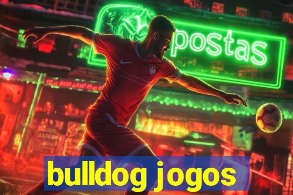 bulldog jogos