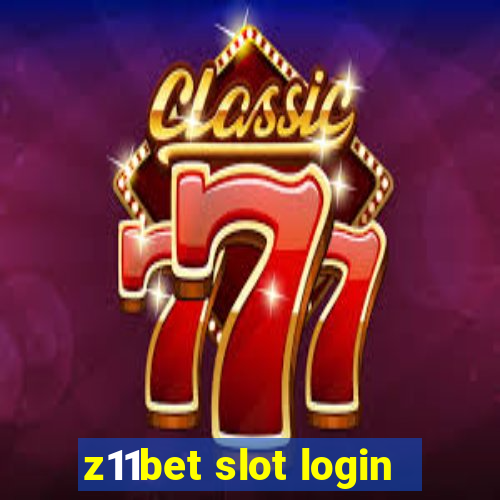 z11bet slot login