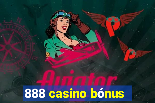 888 casino bónus