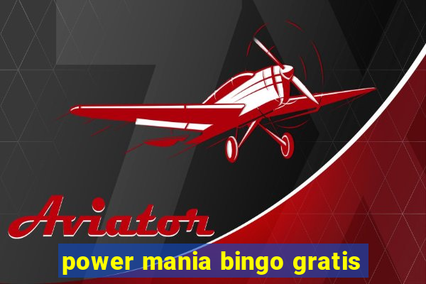 power mania bingo gratis