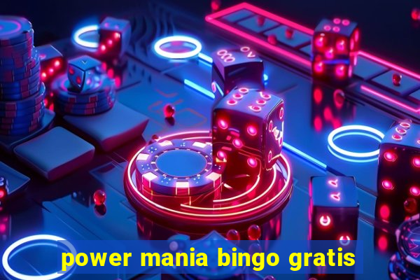 power mania bingo gratis