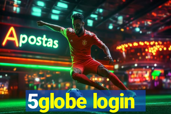 5globe login