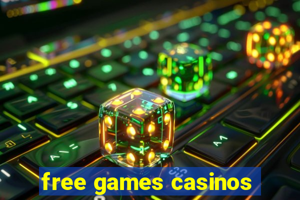 free games casinos