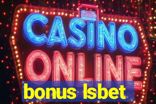 bonus lsbet