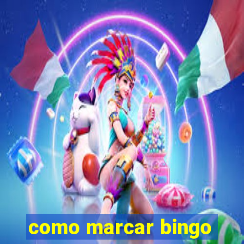 como marcar bingo