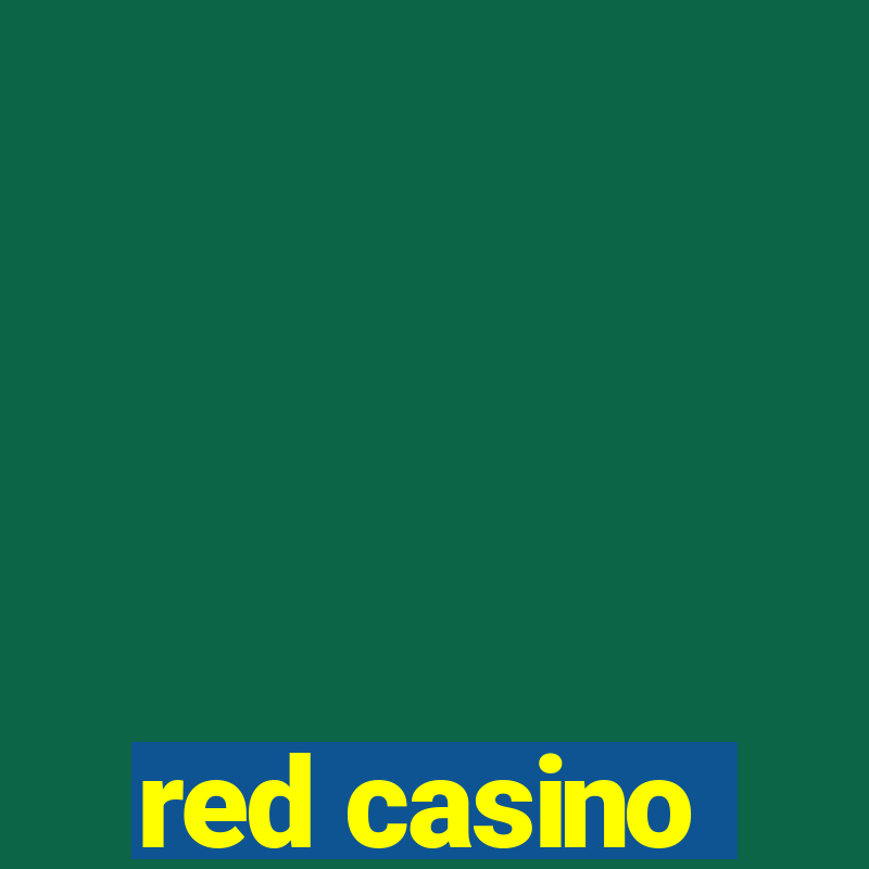 red casino