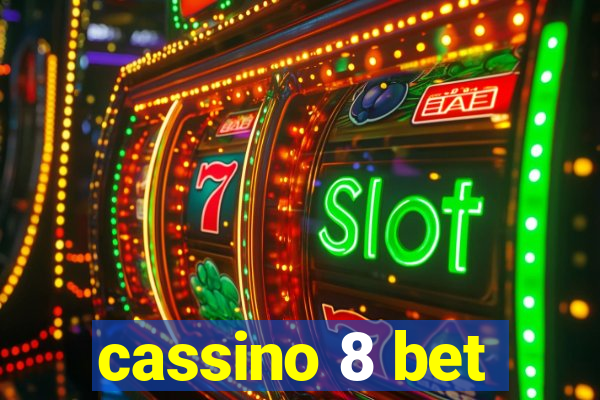 cassino 8 bet