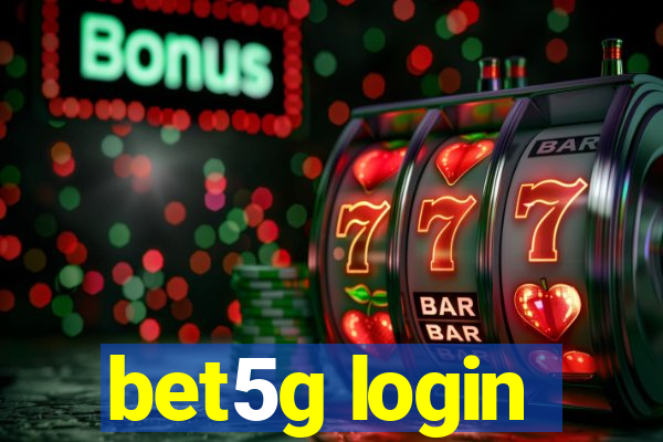 bet5g login