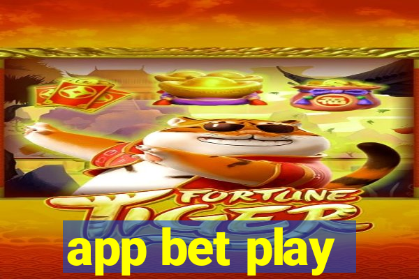 app bet play