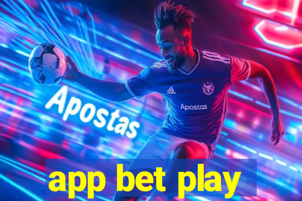 app bet play