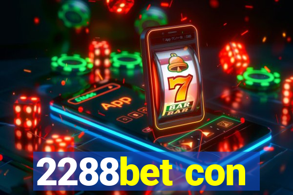 2288bet con