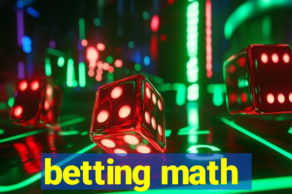 betting math