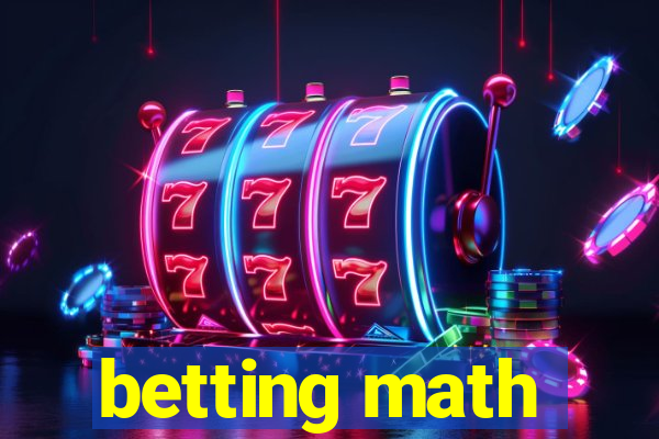 betting math