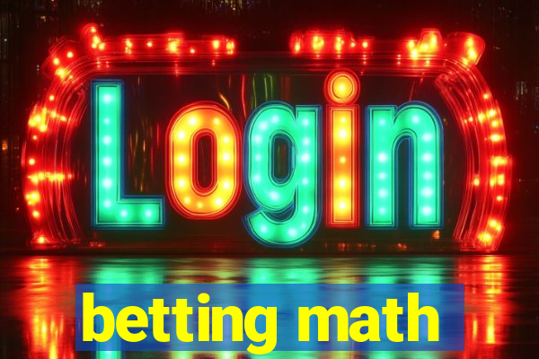 betting math