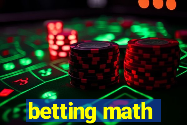 betting math