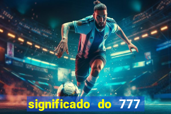 significado do 777 no crime