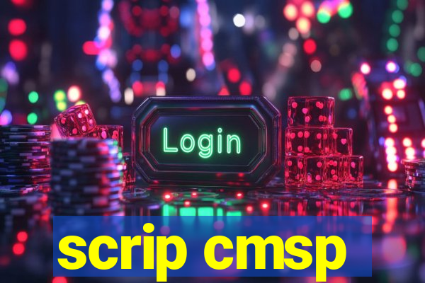 scrip cmsp