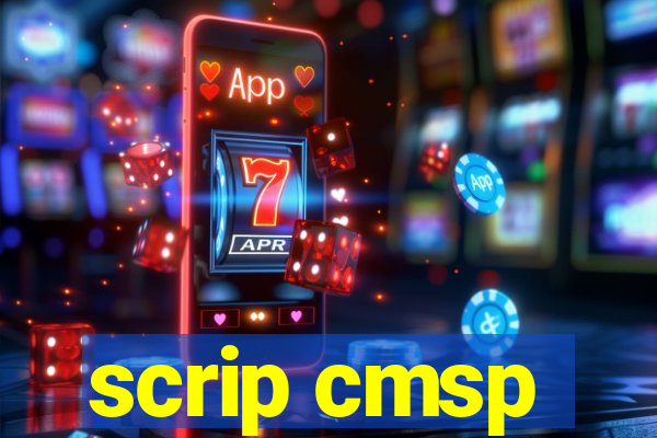 scrip cmsp