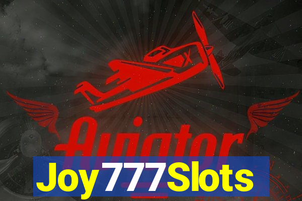 Joy777Slots