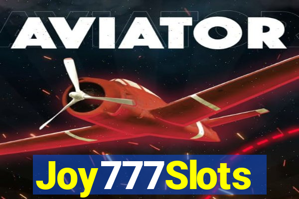 Joy777Slots