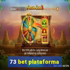 73 bet plataforma