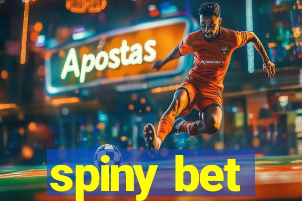 spiny bet