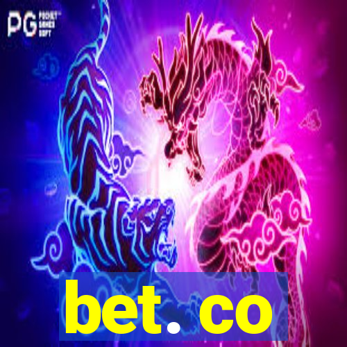 bet. co