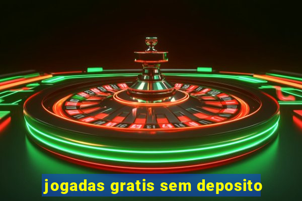 jogadas gratis sem deposito