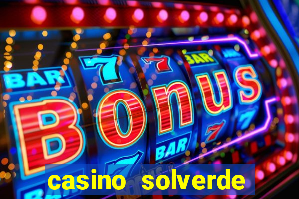 casino solverde codigo promocional