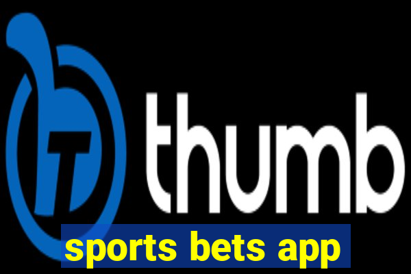 sports bets app