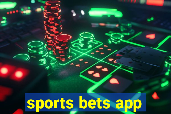 sports bets app