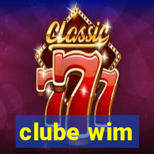 clube wim