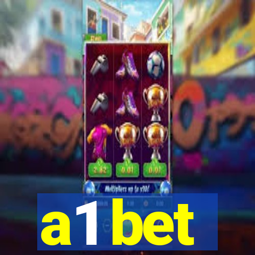 a1 bet