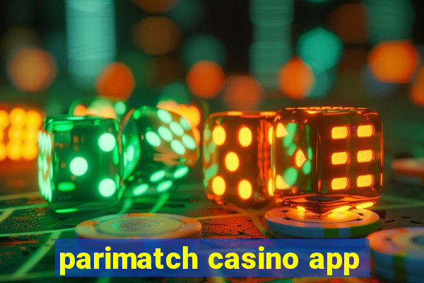 parimatch casino app