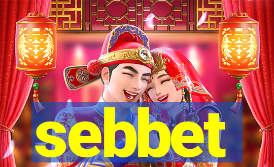 sebbet