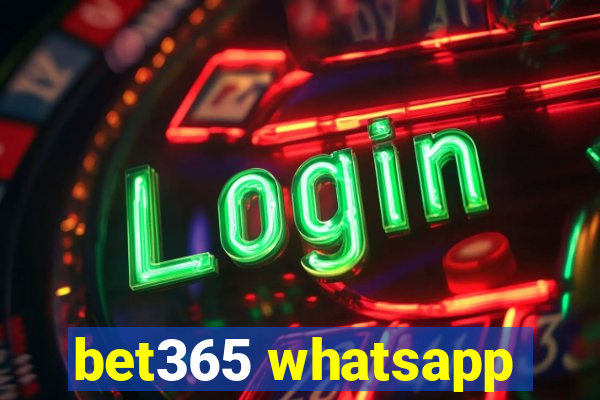 bet365 whatsapp