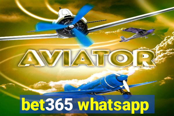 bet365 whatsapp