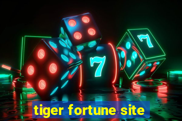 tiger fortune site