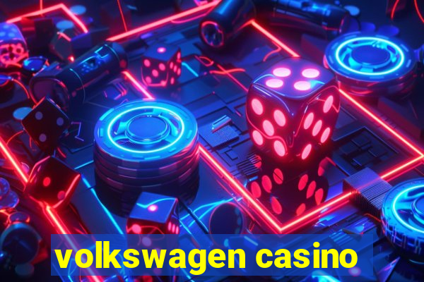 volkswagen casino