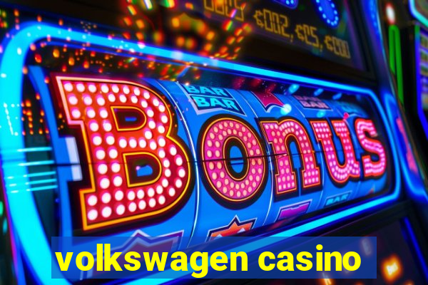 volkswagen casino